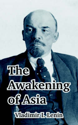 The Awakening of Asia by Vladimir Il?ich Lenin image