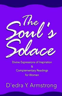 The Soul's Solace by D'Edra Y. Armstrong image