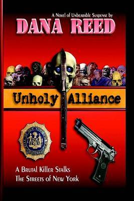 Unholy Alliance by Dana Reed image