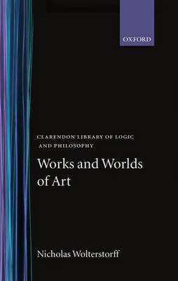 Works and Worlds of Art by Nicholas Wolterstorff image