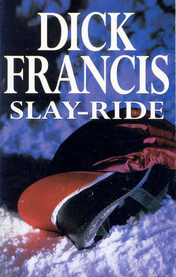 Slay-ride by Dick Francis image