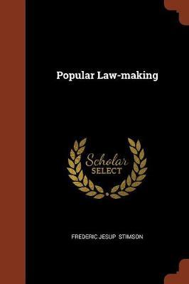 Popular Law-Making by Frederic Jesup Stimson image