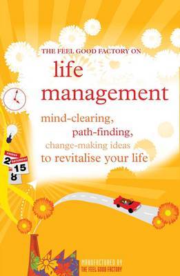 "Feel Good Factory" on Life Management image