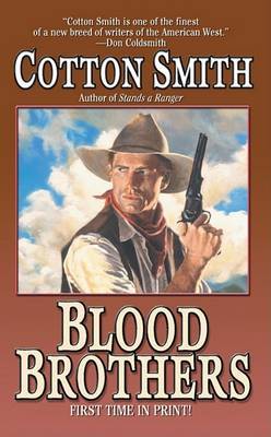 Blood Brothers on Paperback by Cotton Smith