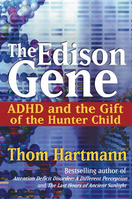 The Edison Gene by Thom Hartmann image