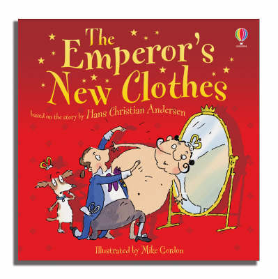 The Emperor's New Clothes on Hardback