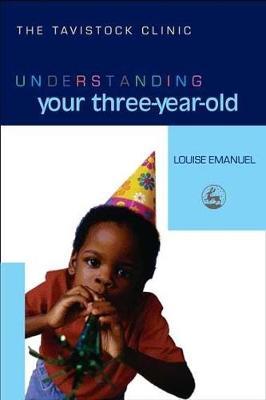 Understanding Your Three-Year-Old by Louise Emanuel image