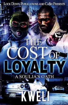 The Cost of Loyalty by Kweli image