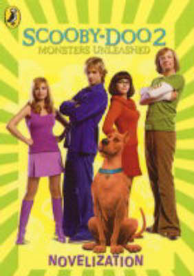 "Scooby-Doo 2" Novelization: Monsters Unleashed: Novelization image