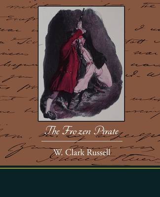 The Frozen Pirate by W Clark Russell image