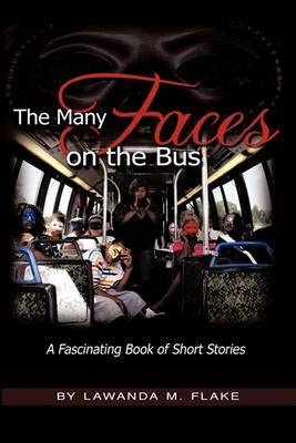 The Many Faces on the Bus by Lawanda M. Flake image