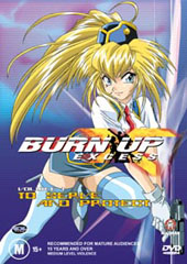 Burn Up Excess - Vol 1 on DVD Burn Up Excess - Vol 1 on DVD