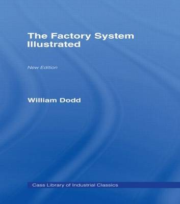 Factory System Illustrated by William Dodd image