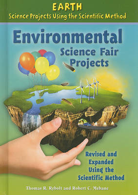 Environmental Science Fair Projects by Thomas R Rybolt image