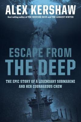 Escape from the Deep by Alex Kershaw image