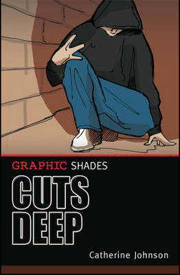 Cuts Deep on Paperback by Catherine Johnson