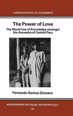 The Power of Love by Fernando Santos-Granero image