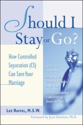 Should I Stay or Go? by Lee Raffel image