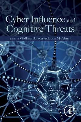 Cyber Influence and Cognitive Threats