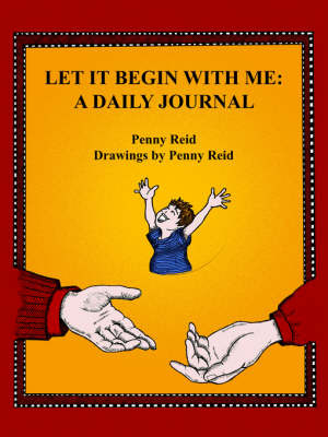 Let It Begin With Me by Penny Reid image