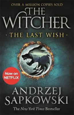 The Last Wish by Andrzej Sapkowski image