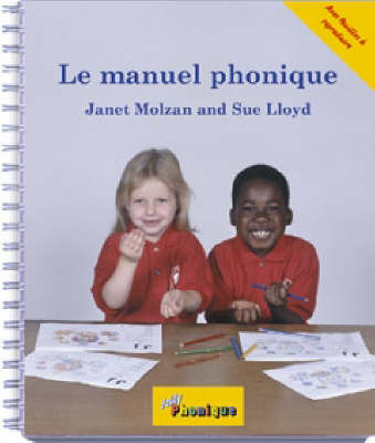 Le Manuel Phonique by Janet Molzan image