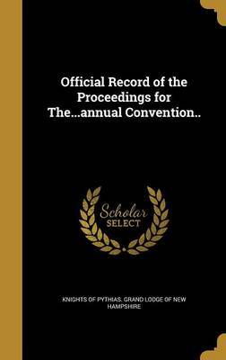 Official Record of the Proceedings for The...Annual Convention.. image