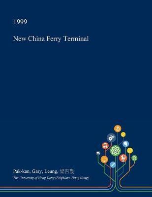 New China Ferry Terminal by Pak-Kan Gary Leung image
