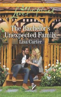 The Bachelor's Unexpected Family by Lisa Carter image