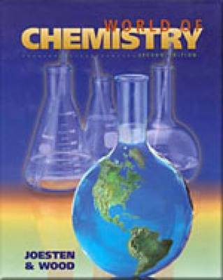 The World of Chemistry by James Wood image