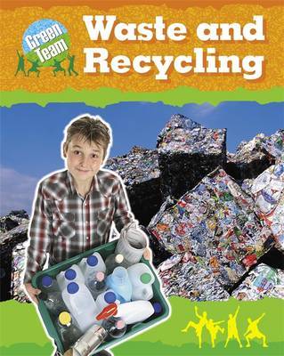 The Green Team: Waste and Recycling image