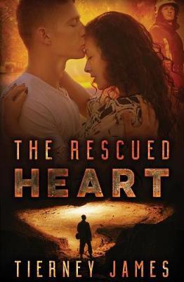 The Rescued Heart by Tierney James image