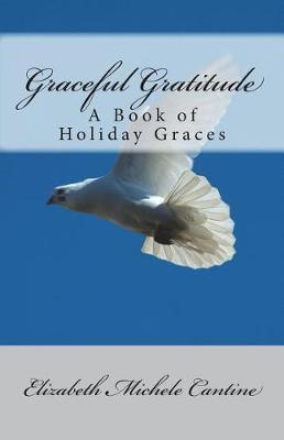 Graceful Gratitude by Elizabeth Michele Cantine image