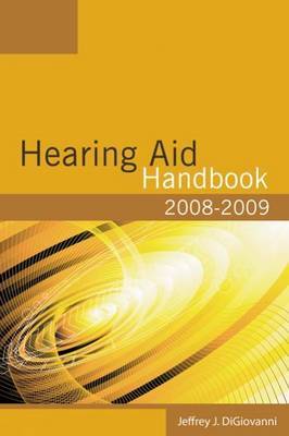2008-2009 Hearing Aid Handbook by Jeffrey DiGiovanni image