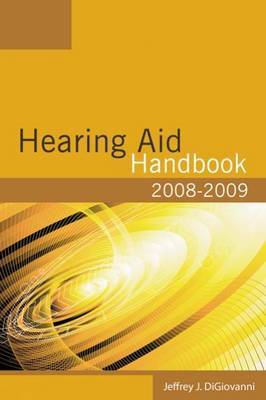 2008-2009 Hearing Aid Handbook on Paperback by Jeffrey DiGiovanni