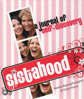 Sistahood! A journal of self-discovery by Natalie Bassingthwaighte image