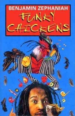 Funky Chickens by Benjamin Zephaniah image