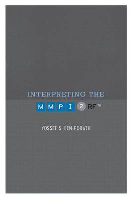 Interpreting the MMPI-2-RF on Hardback by Yossef S. Ben-Porath