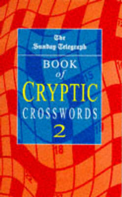 The Sunday Telegraph Book of Cryptic Crosswords 2 by "Sunday Telegraph" image