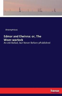 Edmar and Elwinna by * Anonymous image