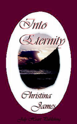 Into Eternity by Christina James image