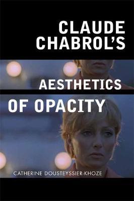 Claude Chabrol's Aesthetics of Opacity image