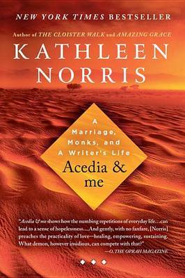 Acedia & Me by Kathleen Norris image