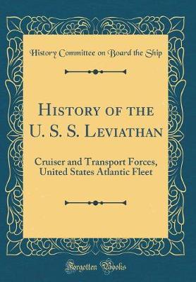 History of the U. S. S. Leviathan by History Committee on Board the Ship image