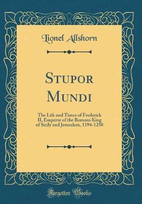 Stupor Mundi by Lionel Allshorn image