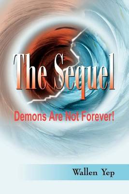 The Sequel by Wallen Yep image
