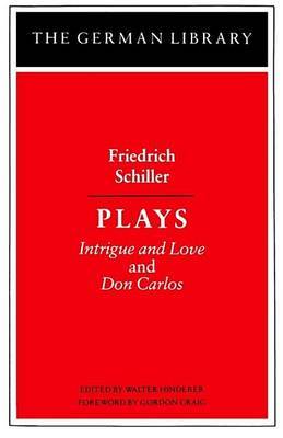 Plays by Friedrich Schiller