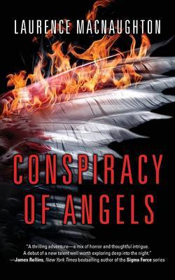 Conspiracy of Angels on Paperback by Laurence Macnaughton