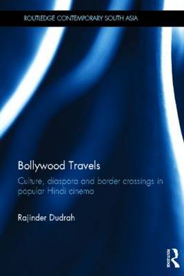 Bollywood Travels by Rajinder Dudrah image