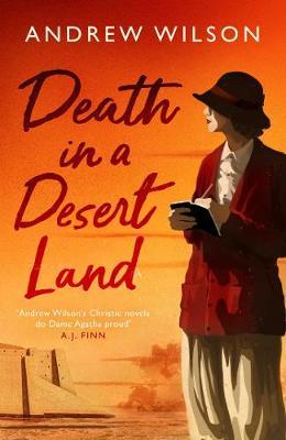 Death in a Desert Land by Andrew Wilson image